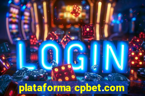 plataforma cpbet.com